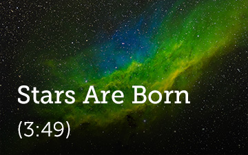 Stars Are Born